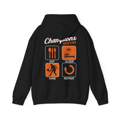 CHAMPIONS ROUTINE - Pickleball (Hoodie)