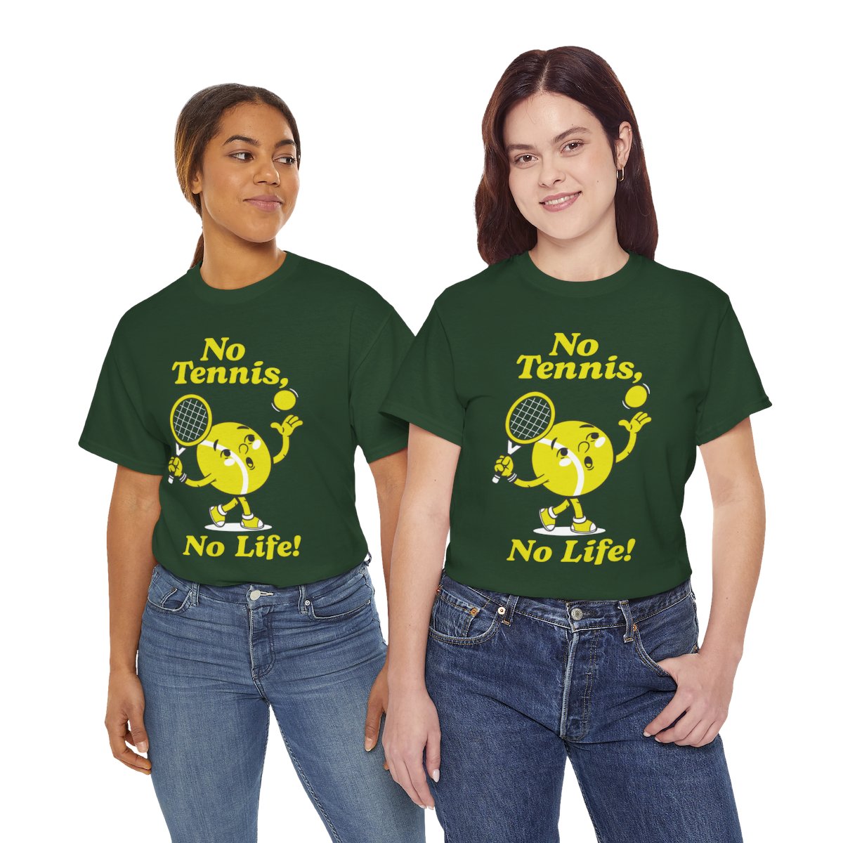 NO TENNIS, NO LIFE - Tennis Basic Tee