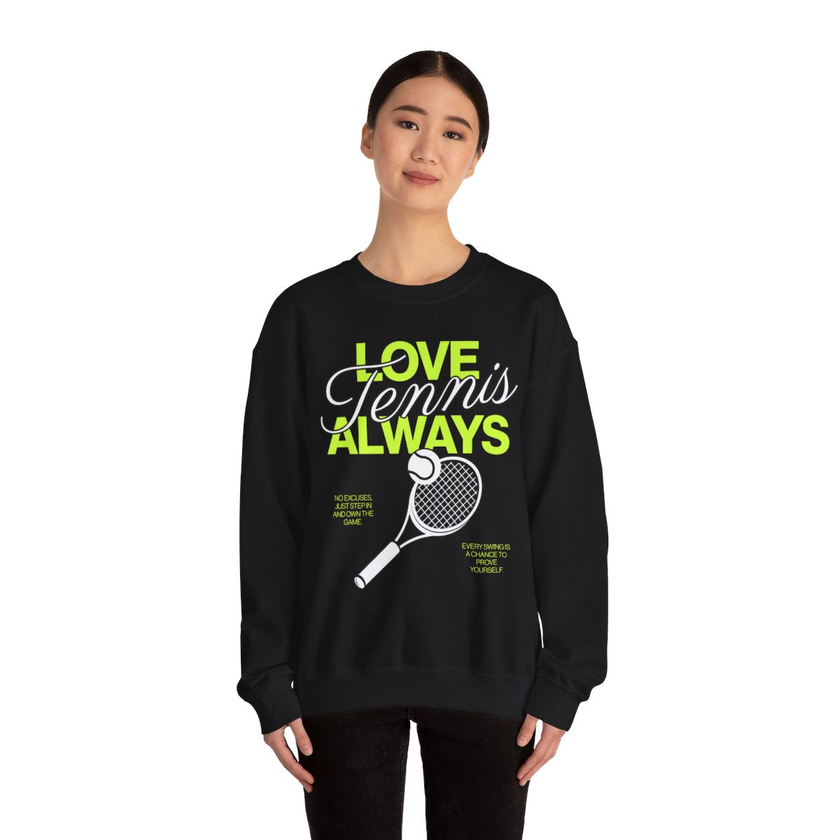 LOVE TENNIS ALWAYS - Tennis Sweatshirt