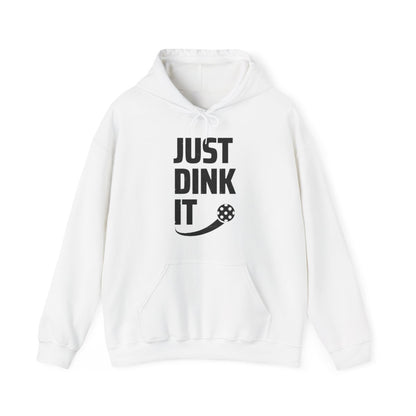 JUST DINK IT 2 - Pickleball (Hoodie)