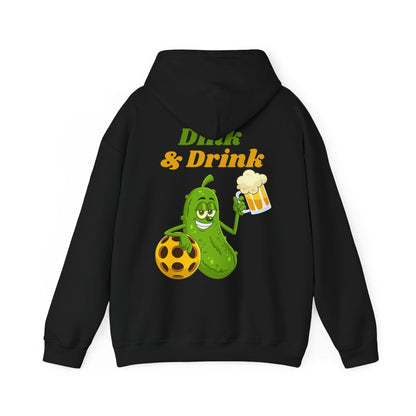 DINK & DRINK - Pickleball (Hoodie)