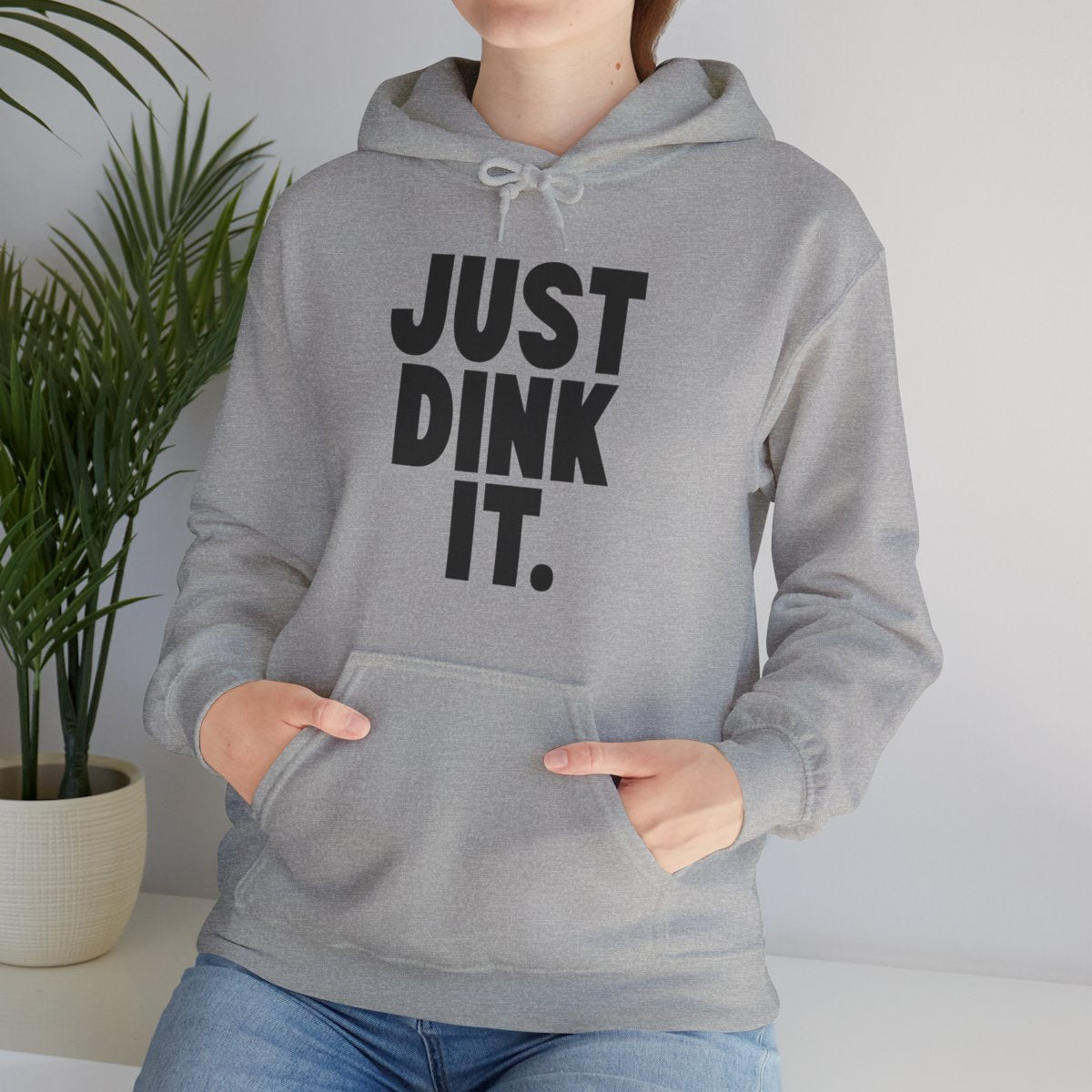 JUST DINK IT 1 - Pickleball (Hoodie)