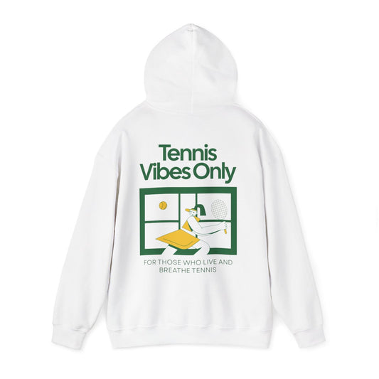 TENNIS VIBES ONLY - Tennis Hoodie