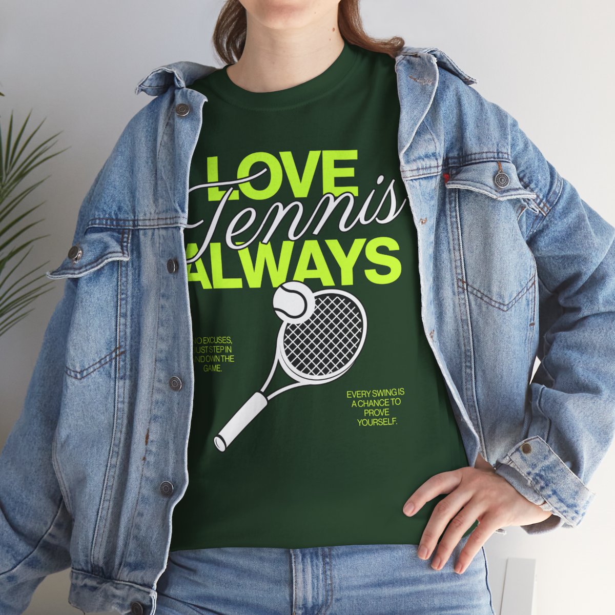 LOVE TENNIS ALWAYS - Tennis Basic Tee