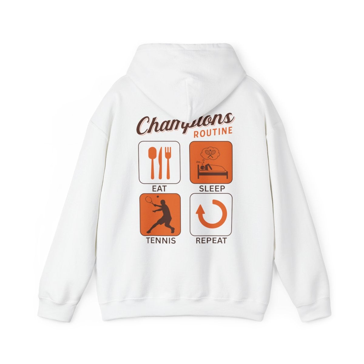CHAMPIONS ROUTINE - Tennis Hoodie