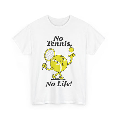 NO TENNIS, NO LIFE  - Tennis (Kids Tee)