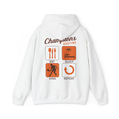 CHAMPIONS ROUTINE - Pickleball (Hoodie)