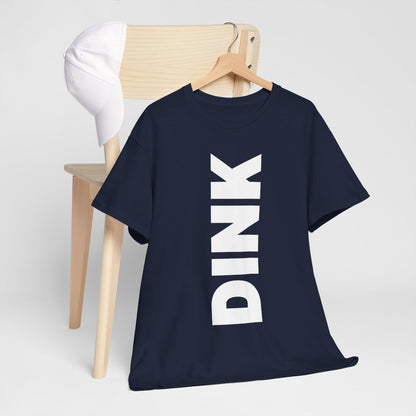 DINK 2 - Pickleball (Basic Tee)