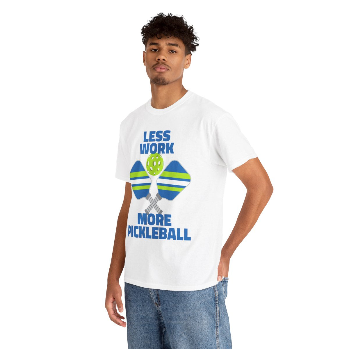 LESS WORK, MORE PICKLEBALL - Pickleball (Basic Tee)
