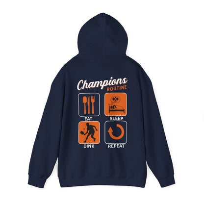 CHAMPIONS ROUTINE - Pickleball (Hoodie)