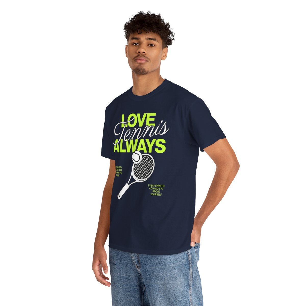 LOVE TENNIS ALWAYS - Tennis Basic Tee