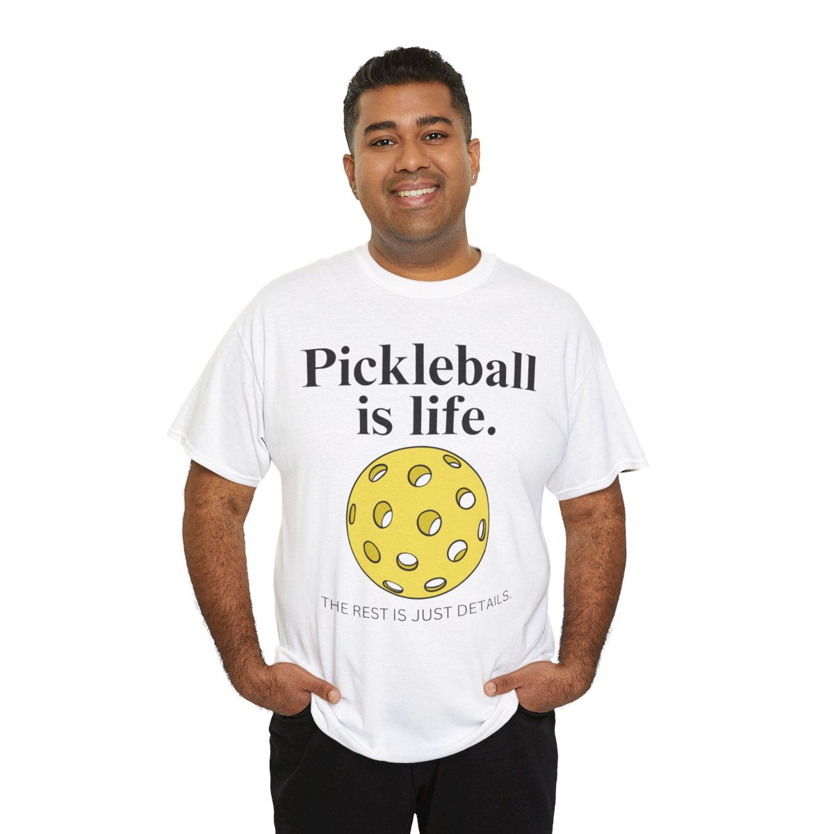 PICKLEBALL IS LIFE - Pickleball (Basic Tee)