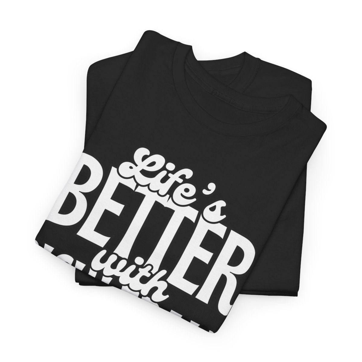 LIFE'S BETTER W/ PICKLEBALL 2 - Pickleball (Basic Tee)