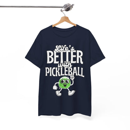 LIFE'S BETTER W/ PICKLEBALL 2 - Pickleball (Basic Tee)