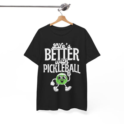 LIFE'S BETTER W/ PICKLEBALL 2 - Pickleball (Basic Tee)