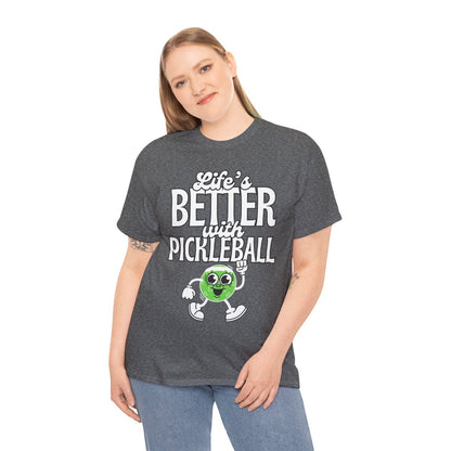 LIFE'S BETTER W/ PICKLEBALL 2 - Pickleball (Basic Tee)