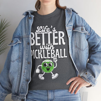 LIFE'S BETTER W/ PICKLEBALL 2 - Pickleball (Basic Tee)