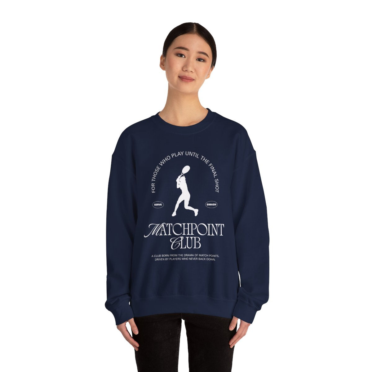 MATCH POINT 7 - Tennis Sweatshirt
