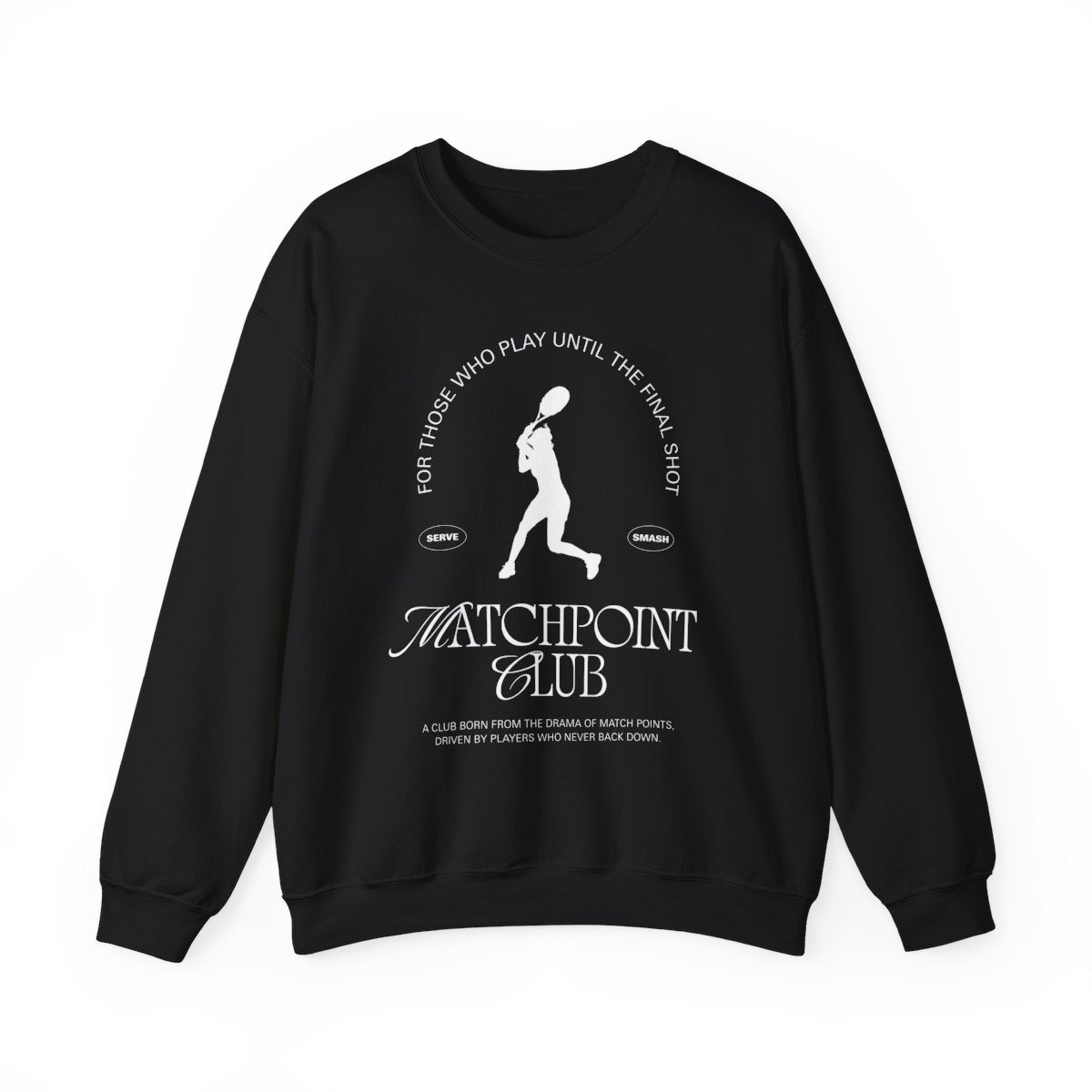 MATCH POINT 7 - Tennis Sweatshirt