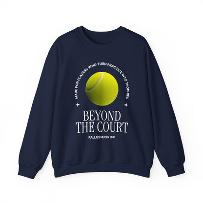 BEYOND THE COURT - Tennis Sweatshirt