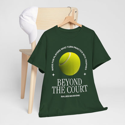BEYOND THE COURT - Tennis Basic Tee