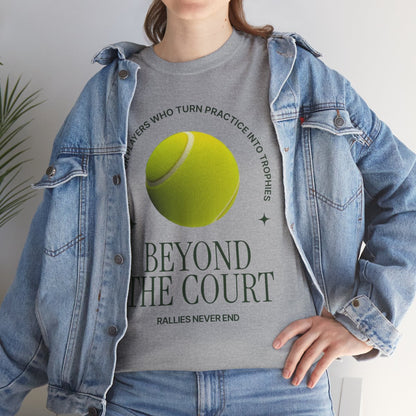 BEYOND THE COURT - Tennis Basic Tee