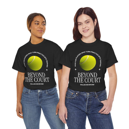 BEYOND THE COURT - Tennis (Dri Fit)