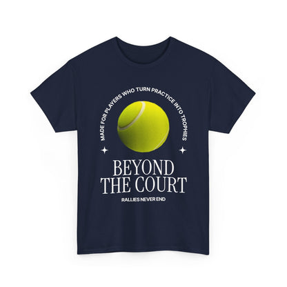 BEYOND THE COURT - Tennis Basic Tee