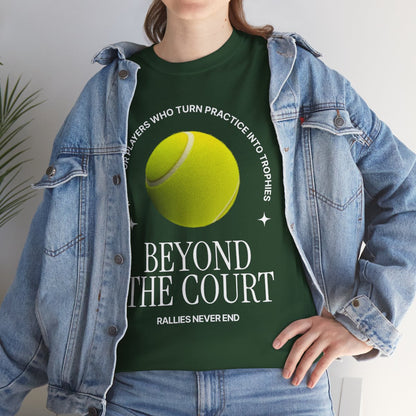BEYOND THE COURT - Tennis Basic Tee