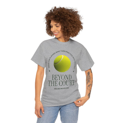 BEYOND THE COURT - Tennis Basic Tee