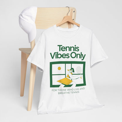 TENNIS VIBES ONLY - Tennis Basic Tee