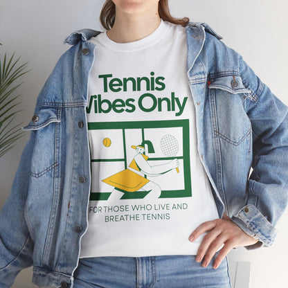 TENNIS VIBES ONLY - Tennis Basic Tee
