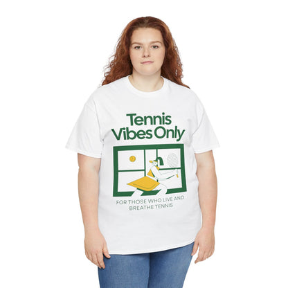 TENNIS VIBES ONLY - Tennis Basic Tee