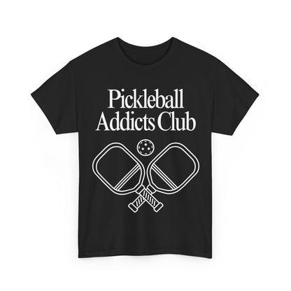 PICKLEBALL ADDICTS CLUB - Pickleball (Basic Tee)