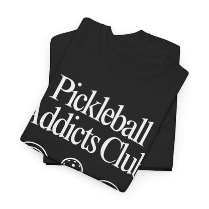 PICKLEBALL ADDICTS CLUB - Pickleball (Basic Tee)