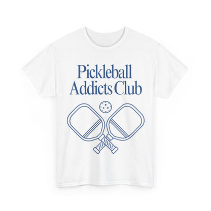 PICKLEBALL ADDICTS CLUB - Pickleball (Basic Tee)