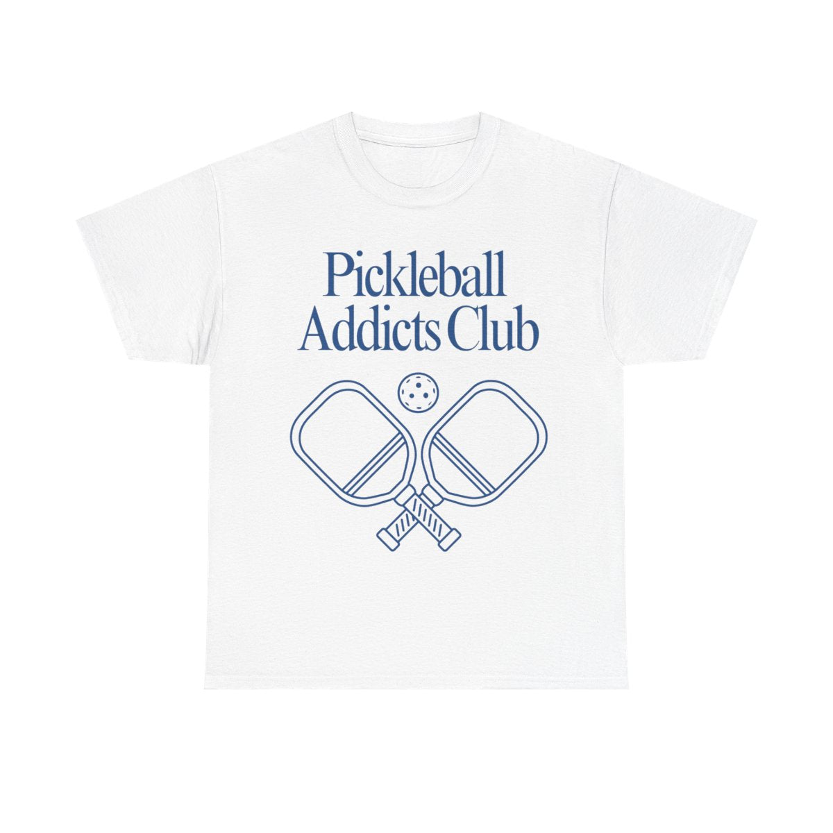 PICKLEBALL ADDICTS CLUB - Pickleball (Basic Tee)