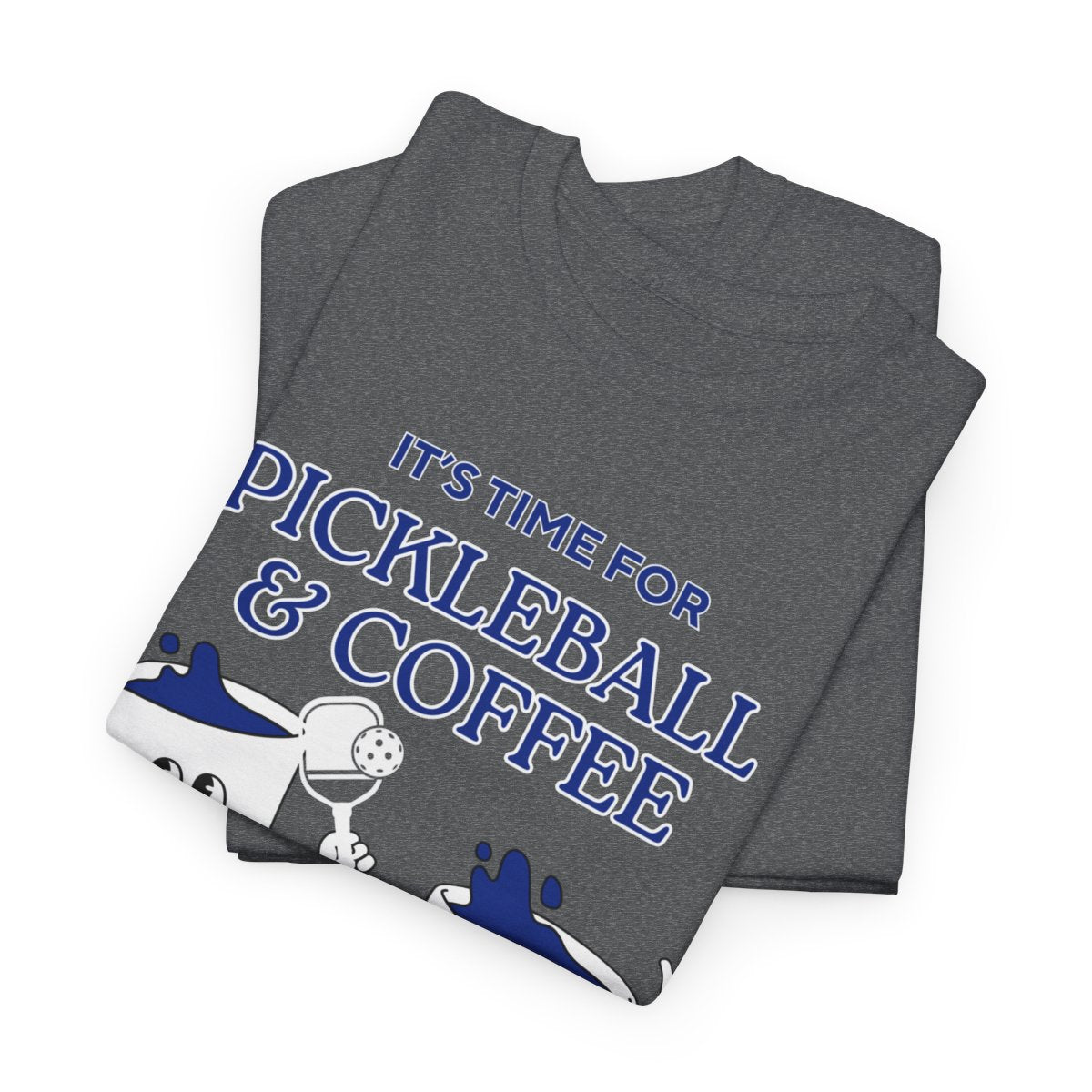 COFFEE & PICKLEBALL 3 - Pickleball (Basic Tee)