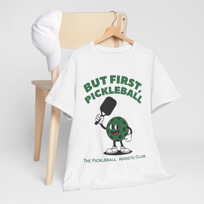 BUST FIRST, PICKLEBALL - Pickleball (Basic Tee)