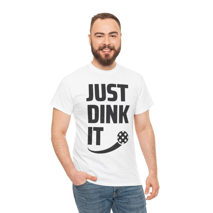 JUST DINK IT 2 - Pickleball (Dri Fit)