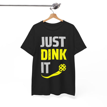 JUST DINK IT 2 - Pickleball (Basic Tee)