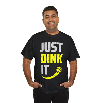 JUST DINK IT 2 - Pickleball (Dri Fit)