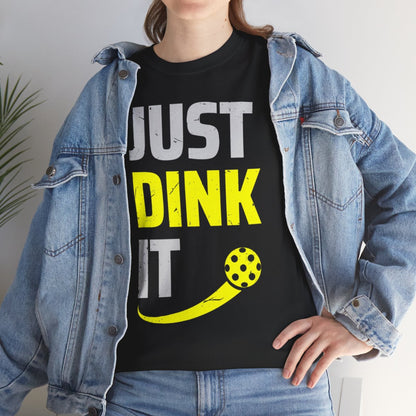 JUST DINK IT 2 - Pickleball (Dri Fit)