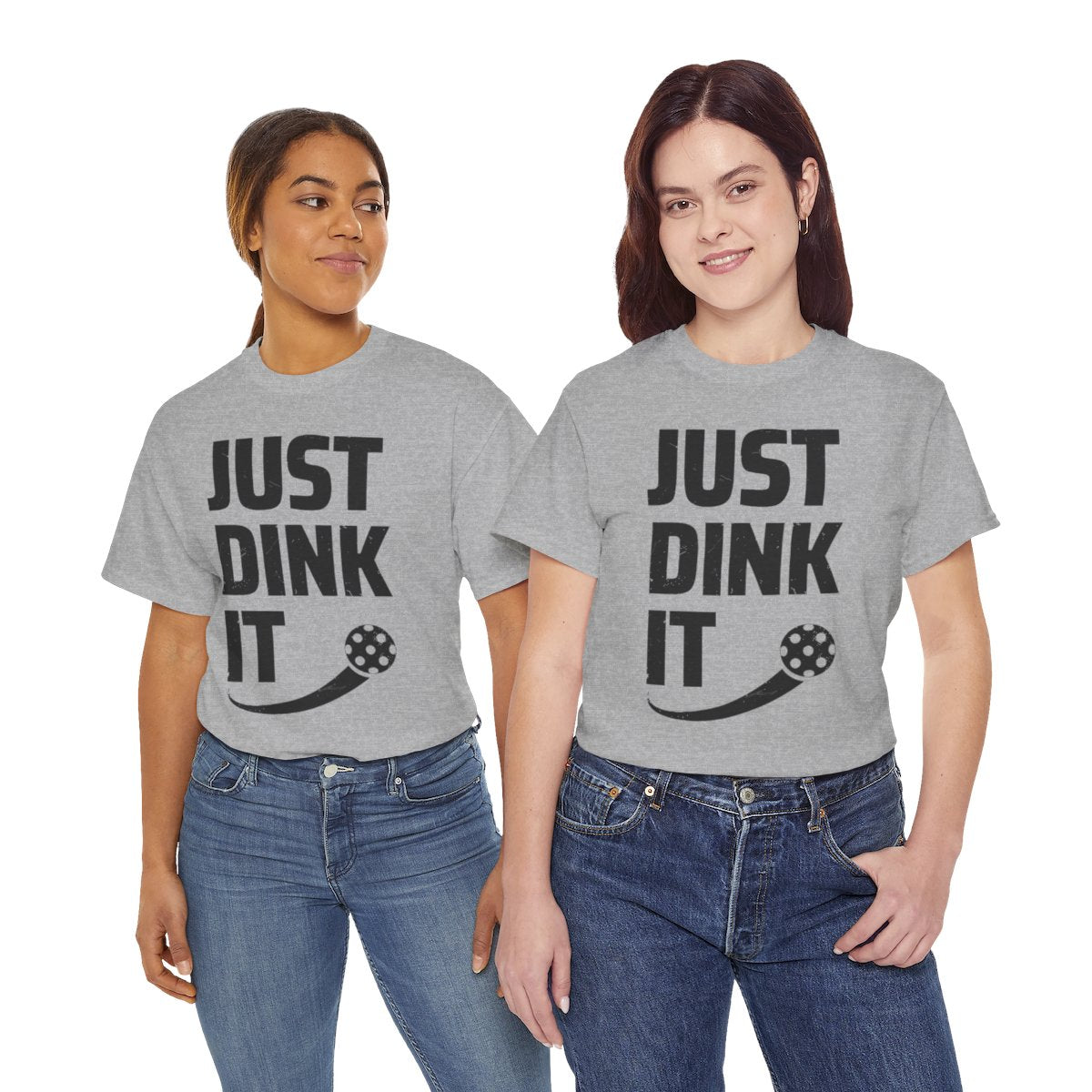 JUST DINK IT 2 - Pickleball (Basic Tee)