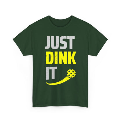 JUST DINK IT 2 - Pickleball (Basic Tee)