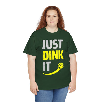 JUST DINK IT 2 - Pickleball (Basic Tee)
