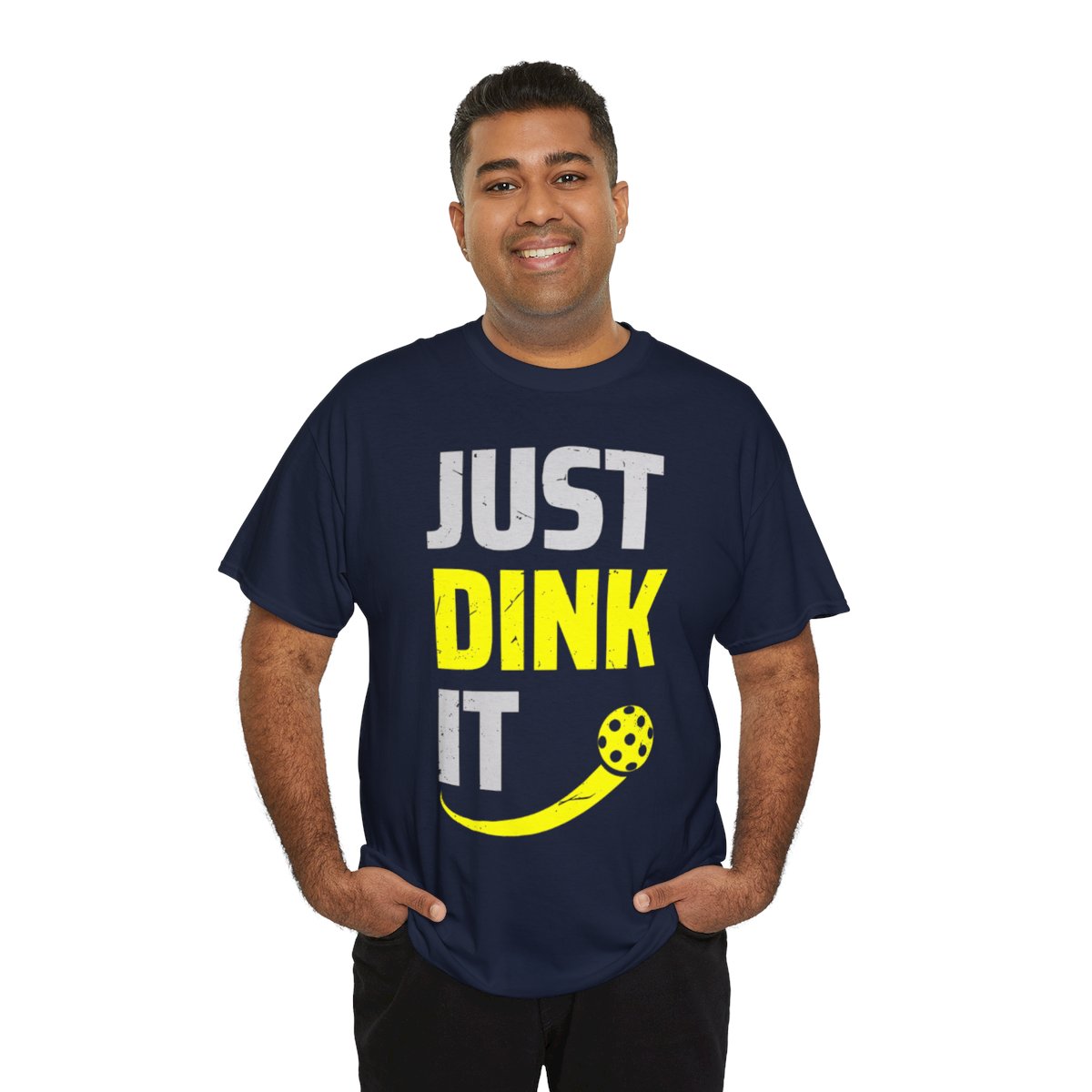 JUST DINK IT 2 - Pickleball (Basic Tee)