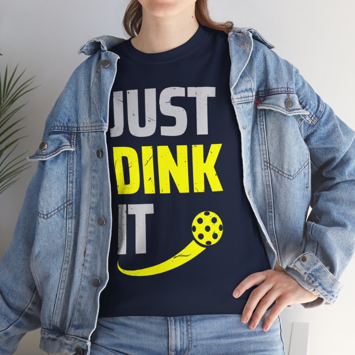 JUST DINK IT 2 - Pickleball (Basic Tee)