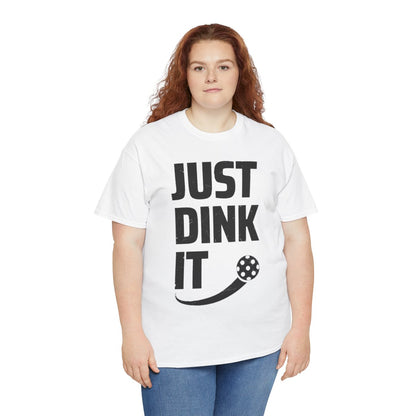 JUST DINK IT 2 - Pickleball (Dri Fit)