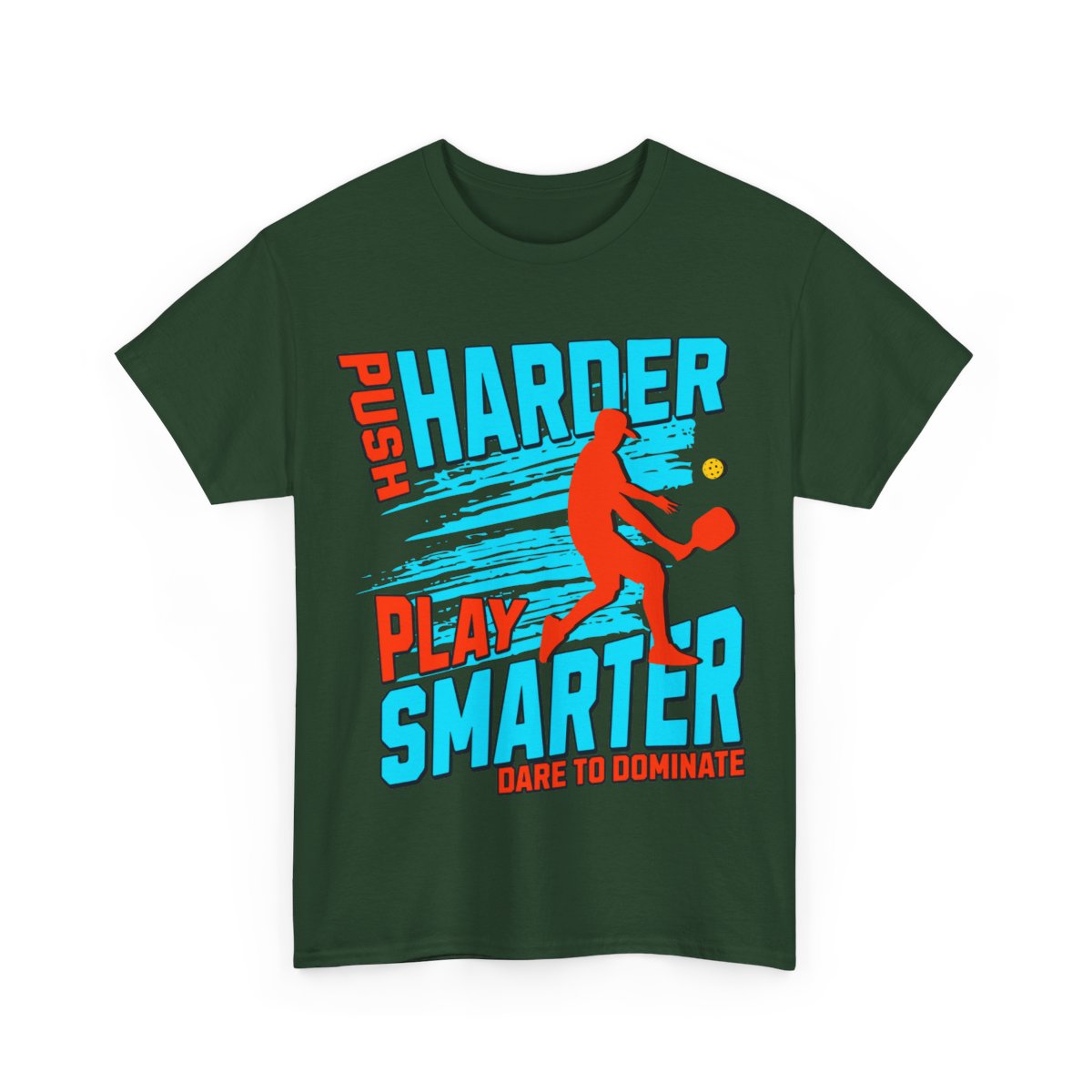 PUSH HARDER - Pickleball (Basic Tee)